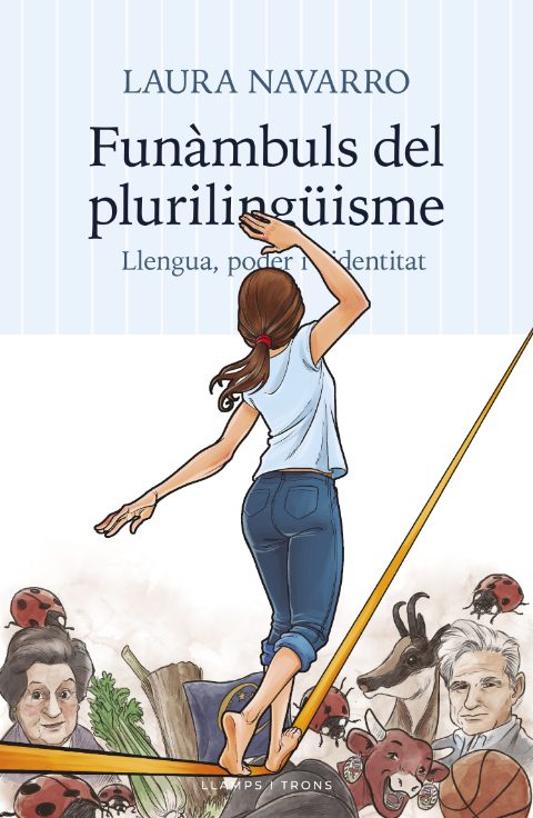 Funàmbuls del plurilingüisme